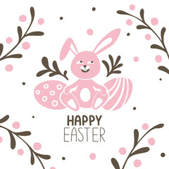 Cozy Easter card. Cute bunny, decorative eggs and floral background. Handwritten text. Can be used for festive decoration. Vector hand drawn illustration