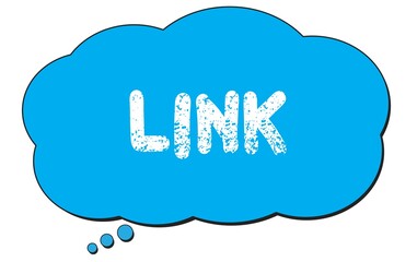 LINK text written on a blue thought bubble.