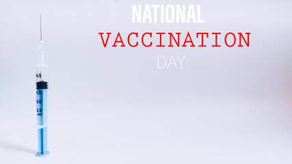 National Vaccination Day. Strong immunity background with syringe.