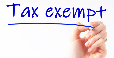 Hand writing inscription Tax exempt with marker, concept, stock image