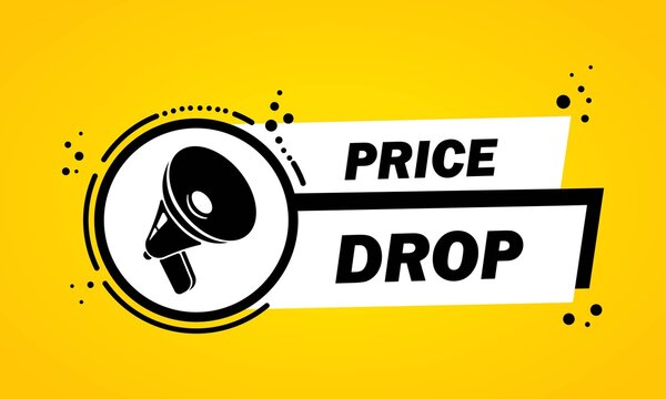 Megaphone with Price drop speech bubble banner. Loudspeaker. Label for business, marketing and advertising. Vector on isolated background. EPS 10