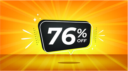 76% off. Yellow banner with seventy-six percent discount on a black balloon for mega big sales.