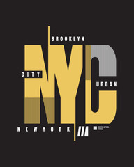 Vector illustration of letter graphics, NEWYORK CITY, creative clothing, perfect for the design of t-shirts, shirts, hoodies, etc.