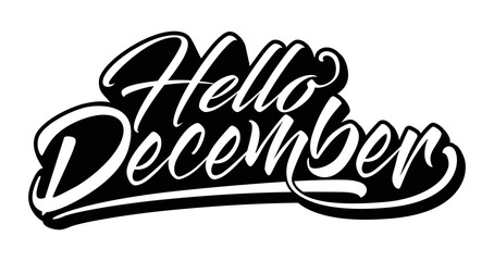 Hand drawn  calligraphy and text Hello december