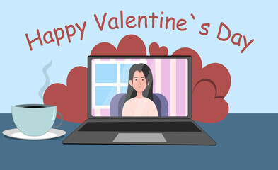 Valentine s Day. The girl is celebrating online. Video call from laptop. Self-isolation holiday. illustration