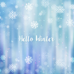 Hello winter blurred background. Christmas Snowflakes Blurred Background