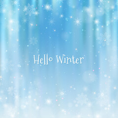 Hello winter blurred background. Christmas Snowflakes Blurred Background
