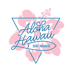 Aloha hawaii floral t-shirt print. Surf paradise, pacific ocean typography. Surfing related apparel design. Vector vintage illustration. © chelovector