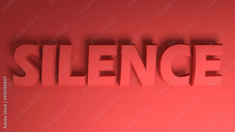 Poster the banner write silence in red letters on red background moving from right to left - 3d rendering v