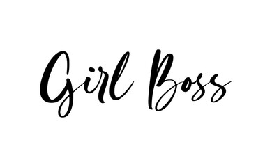 Girl boss text vector design. Calligraphic motivational quote for t shirt and prints. Female power lettering poster print.