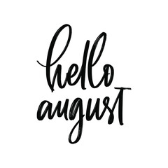 SUMMER MONTH VECTOR HAND LETTERING. HELLO AUGUST. AUGUST MONTH