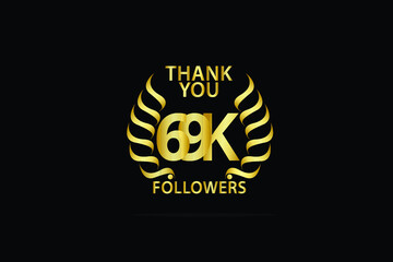 69K, 69.000 Followers celebration logotype. anniversary logo with golden and Spark light white color isolated on back background for social media - Vector