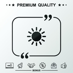 Sun flat icon. Text inside quote symbol