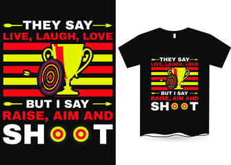 Funny Bow Archery Design T-Shirt Designs