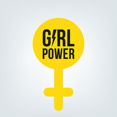 Girl power. Women symbol. Motivational phrase. Feminist quote. Vector illustration, flat design