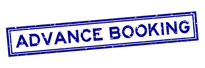 Grunge blue advance booking word square rubber seal stamp on white background