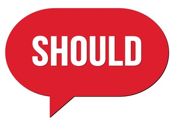 SHOULD text written in a red speech bubble