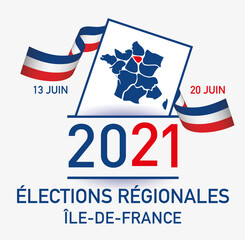 élections régionales en france île-de-france les 13 juin et 20 juin 2021