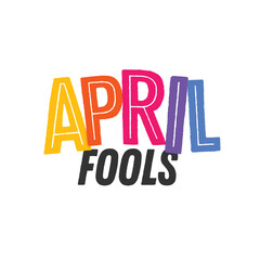 April Fools Day, April Fools Text, 1st of April, Joke Day, Prank Day, Vector Illustration Background