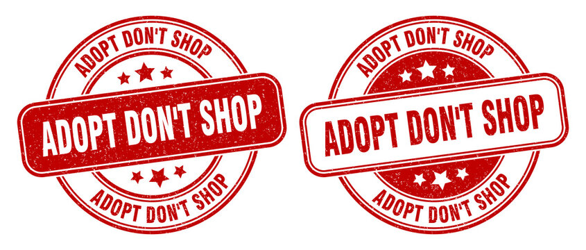 adopt don't shop stamp. adopt don't shop label. round grunge sign