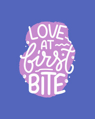 Funny saying, inspirational quote for cafe or bakery print. Funny brush calligraphy. Dessert lettering slogan in hand drawn style. Vector