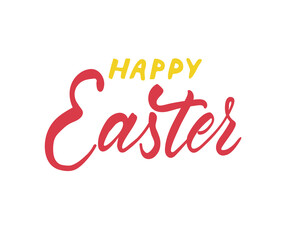 Happy Easter holiday vector calligraphy lettering. Christian religious card for Easter celebration. Jesus Christ resurrection poster