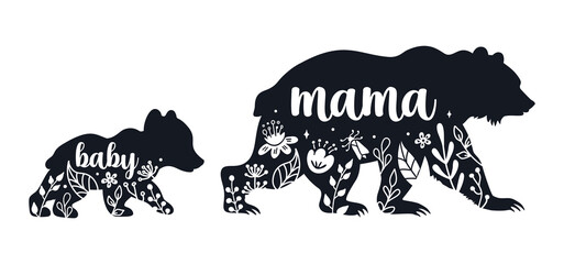 Mama bear and baby bear silhouettes with flowers and leaves. Kids poster for nursery. Mothers Day card. Bear family isolated on white background. Cute baby illustration.