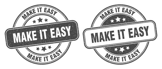 Fototapeta premium make it easy stamp. make it easy label. round grunge sign