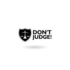 Don't judge sign with shadow