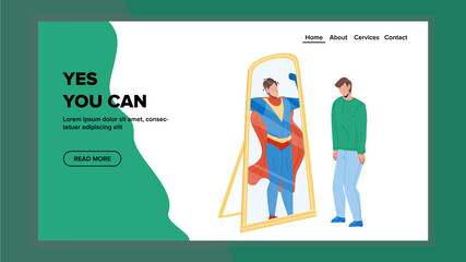Yes You Can Motivation Slogan Have Shy Man Vector
