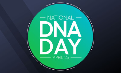 Vector illustration on the theme of National DNA day observed each year on April 24.