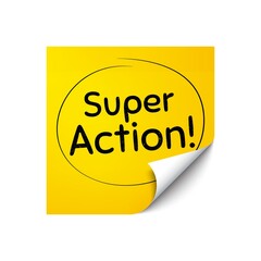 Super action symbol. Sticker note with offer message. Special offer price sign. Advertising discounts symbol. Yellow sticker banner. Super action badge shape. Post note. Vector