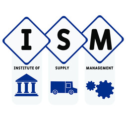 ISM - Institute of Supply Management acronym. business concept background.  vector illustration concept with keywords and icons. lettering illustration with icons for web banner, flyer, landing page