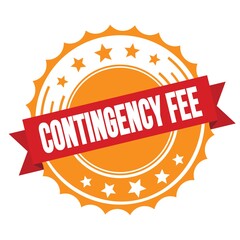 CONTINGENCY FEE text on red orange ribbon stamp.