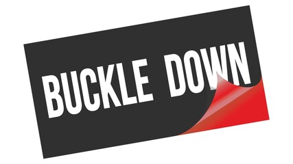 BUCKLE  DOWN text on black red sticker stamp.