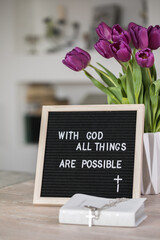 Bible verses. With God all things are possible.Text lettering Matthew 19:6.