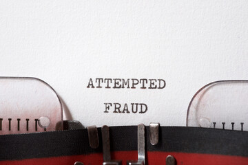 Attempted fraud concept