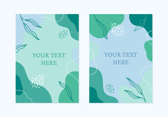Vector trendy frames with abstract shapes and floral elements in green, turquoise and blue colors. Template for your poster, cover, invitation or greeting card.