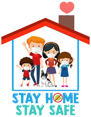 Stay Home Stay Safe Font with Happy Family