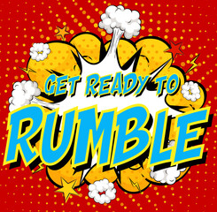 Word Get ready to rumble on comic cloud explosion background