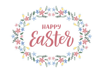 Happy Easter hand drawn lettering. Floral frame. 