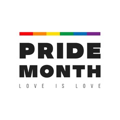 Pride month 2021 logo card with minority flag.Banner Love is love.Rainbow Pride symbol with heart,LGBT,sexual minorities,gays and lesbians.Designer sign,logo,icon:colorful rainbow in background.Vector