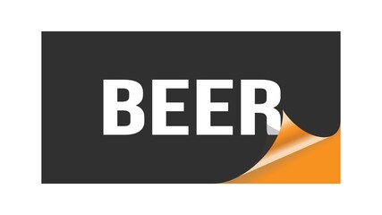 BEER text written on black orange sticker.