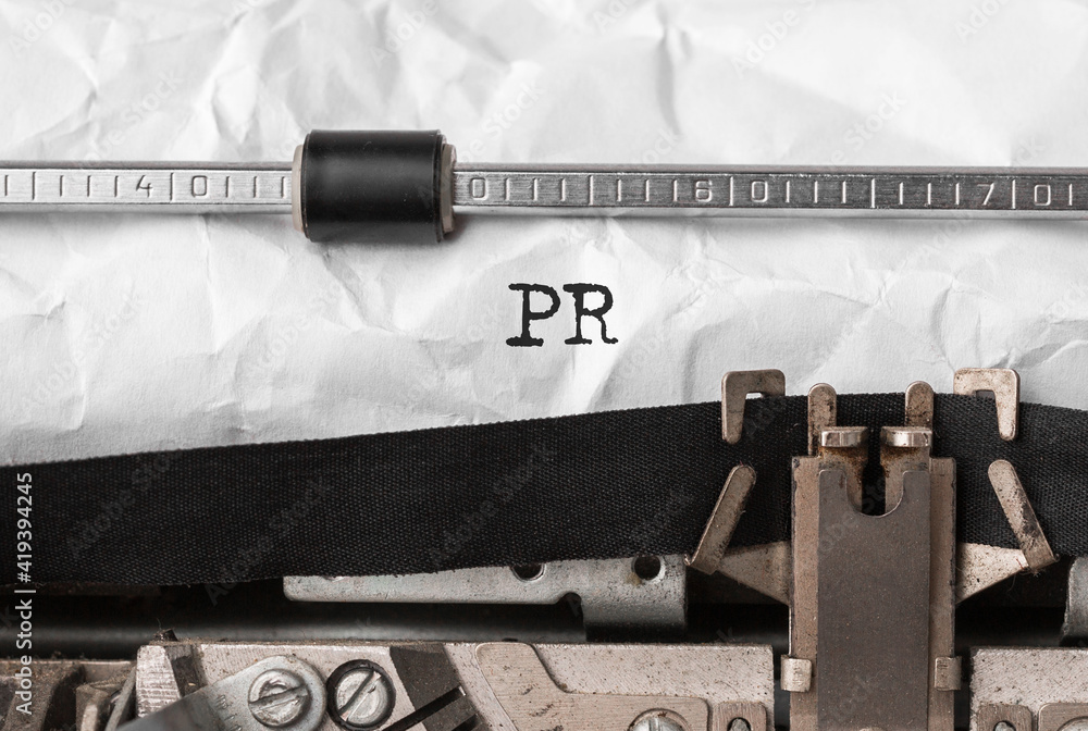 Poster text pr typed on retro typewriter