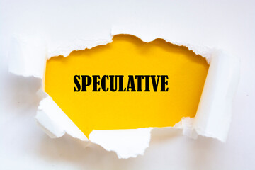 SPECULATIVE word written under torn paper.