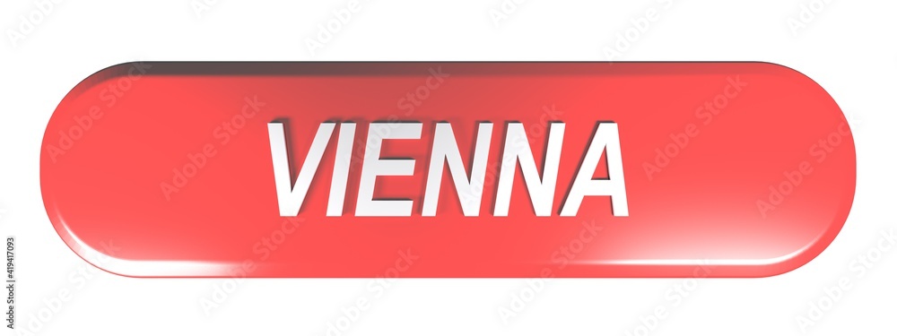 Poster vienna red rounded rectangle push button - 3d rendering illustration
