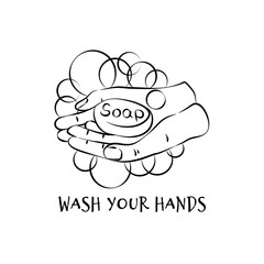 Wash hands soap, design for any purposes. Foam over hand. Coronavirus, pandemic. Hand drawn illustration on white background. Black line. Personal hygiene and a protect lifestyle. Freehand drawing