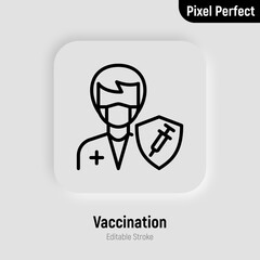 Coronavirus vaccination for medical staff. Virus protection: doctor is protected by shield with vaccine. Immune system. Thin line icon. Pixel perfect, editable stroke. Vector illustration.