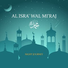 Isra' mi'raj illustration about mohammad prohet in night journey. word in english : Muhammad Peace Be Upon Him
