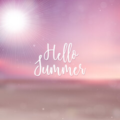 Blurred Hello Summer background, beach sunset